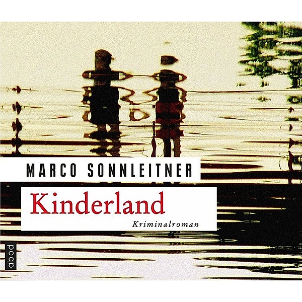 Kinderland,Audio-CDs, Marco Sonnleitner
