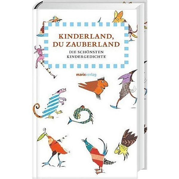 Kinderland, du Zauberland