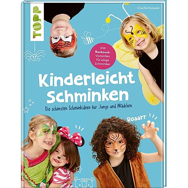 Kinderleicht schminken, Charlie Ksiazek