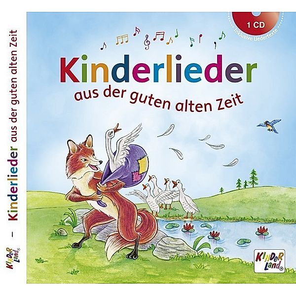 Kinderlieder aus der guten alten Zeit,Audio-CD