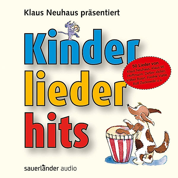 Kinderliederhits (Ab 3 Jahre), Klaus Neuhaus
