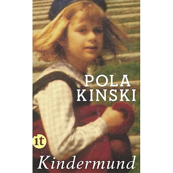 Kindermund, Pola Kinski