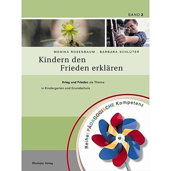 Kindern den Frieden erklären, Monika Rosenbaum, Barbara Schlüter