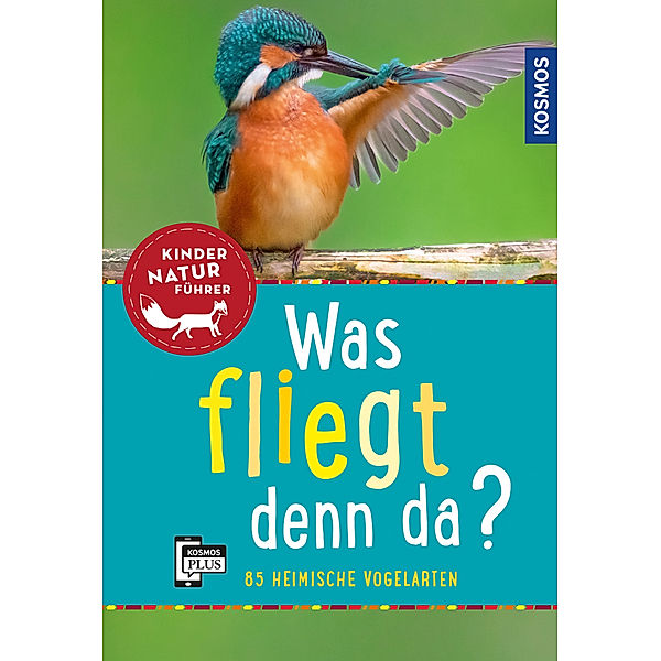 Kindernaturführer / Was fliegt denn da?, Holger Haag