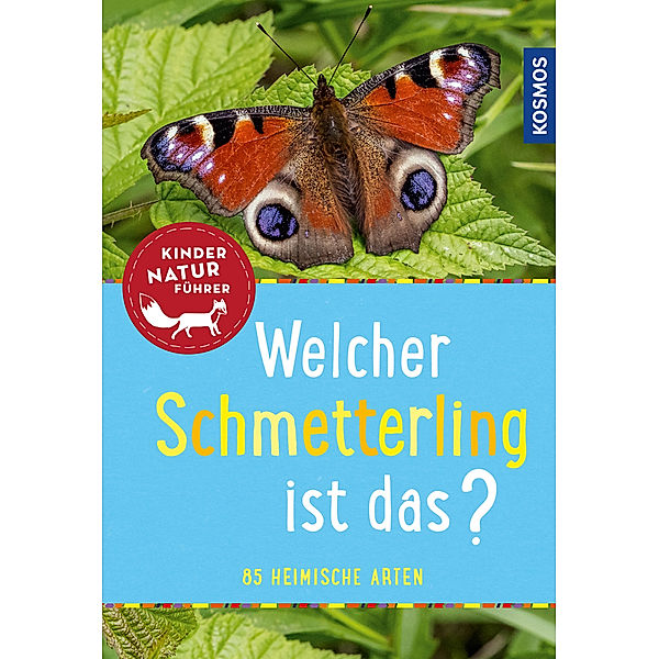 Kindernaturführer / Welcher Schmetterling ist das?, Jens Poschadel