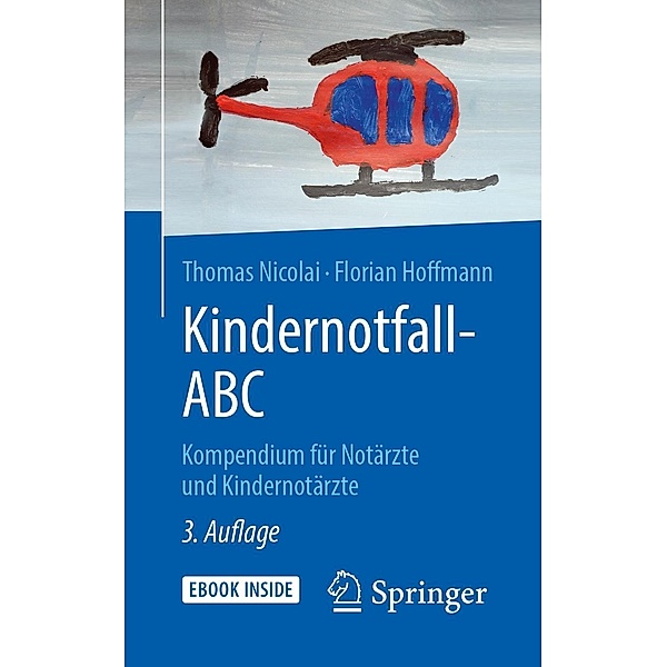 Kindernotfall-ABC, Thomas Nicolai, Florian Hoffmann