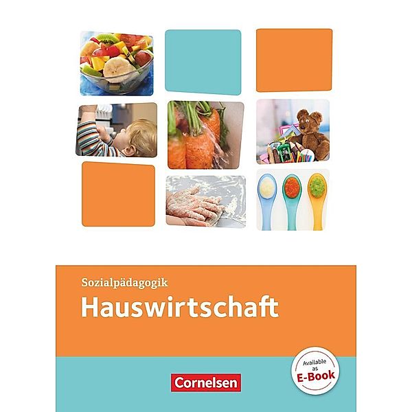 Kinderpflege - Gesundheit und Ökologie / Hauswirtschaft / Säuglingsbetreuung / Sozialpädagogische Theorie und Praxis, Bianca Hempel, Tina Mauersberger-Kolibius