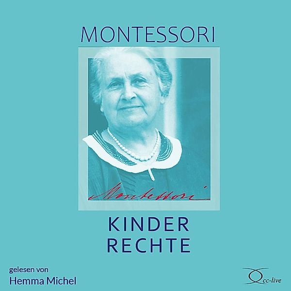 Kinderrechte, 1 Audio-CD, Maria Montessori