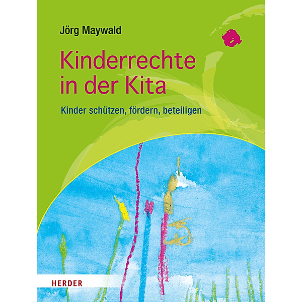 Kinderrechte in der Kita, Jörg Maywald