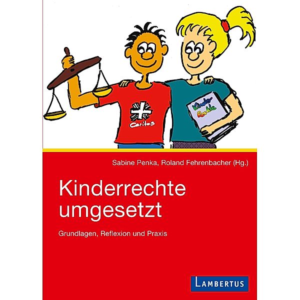 Kinderrechte umgesetzt, Sabine Penka, Roland Fehrenbacher