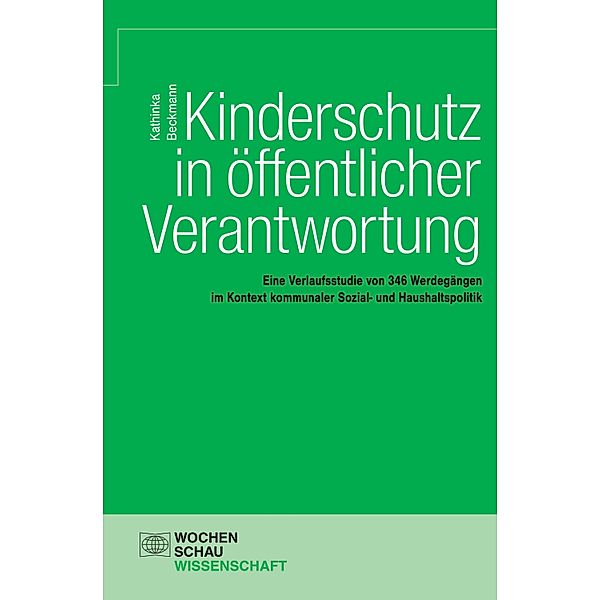 Kinderschutz in öffentlicher Verantwortung, Kathinka Beckmann