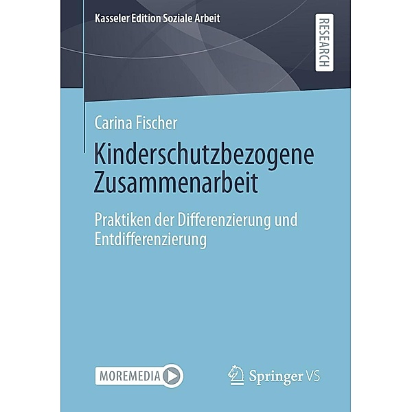 Kinderschutzbezogene Zusammenarbeit / Kasseler Edition Soziale Arbeit Bd.22, Carina Fischer