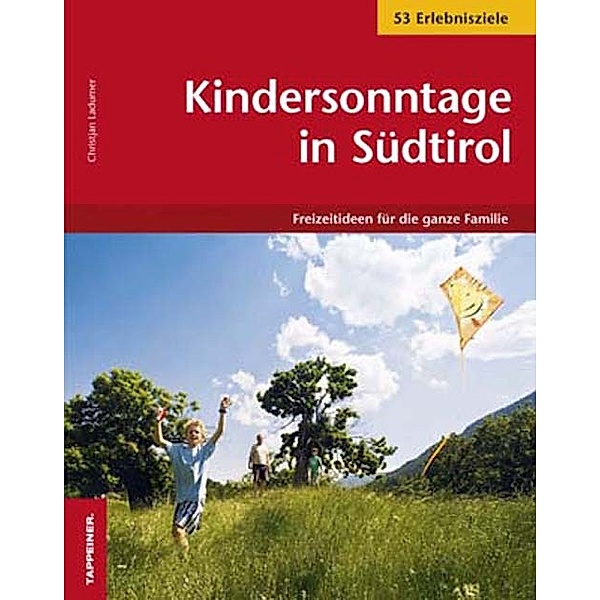 Kindersonntage in Südtirol, Christjan Ladurner