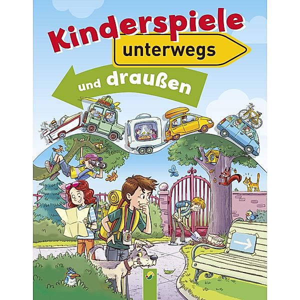 Kinderspiele unterwegs und draußen, Petra Kulbatzki