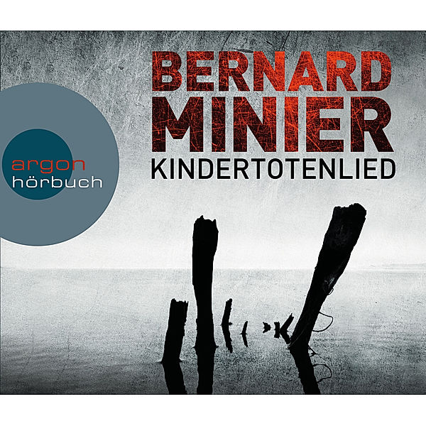Kindertotenlied, Hörbuch, Bernard Minier