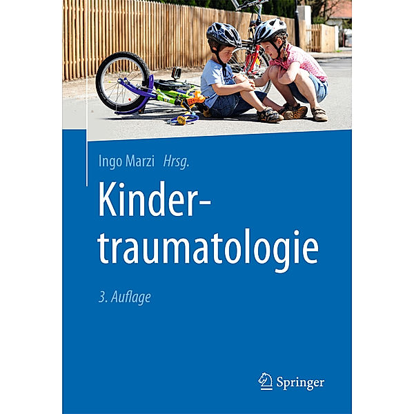 Kindertraumatologie, Ingo Marzi