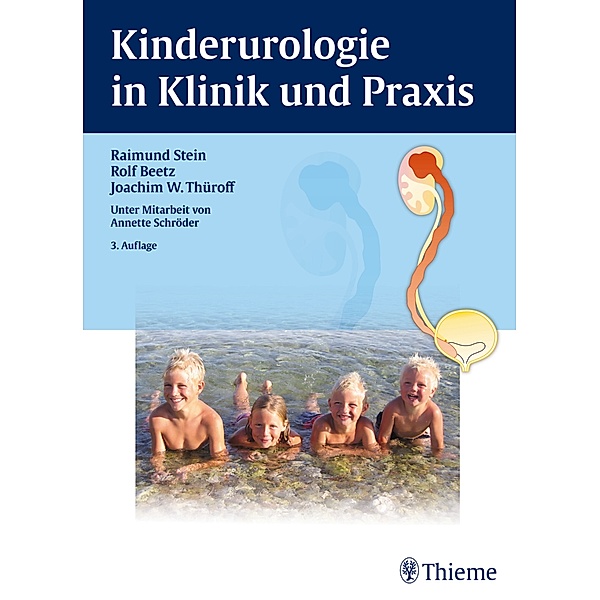 Kinderurologie in Klinik und Praxis
