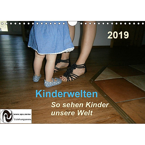 Kinderwelten - So sehen Kinder unsere Welt (Wandkalender 2019 DIN A4 quer), Querida
