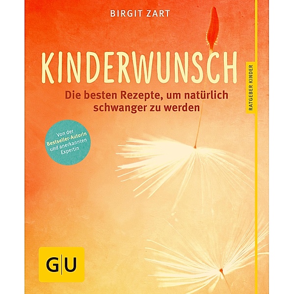 Kinderwunsch / GU Ratgeber Kinder, Birgit Zart