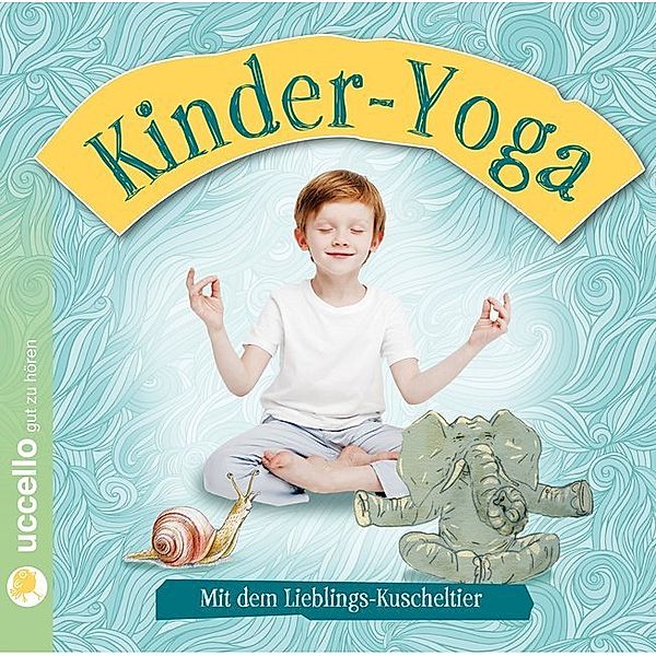 Kinderyoga,1 Audio-CD, Y. Ursula Schröder