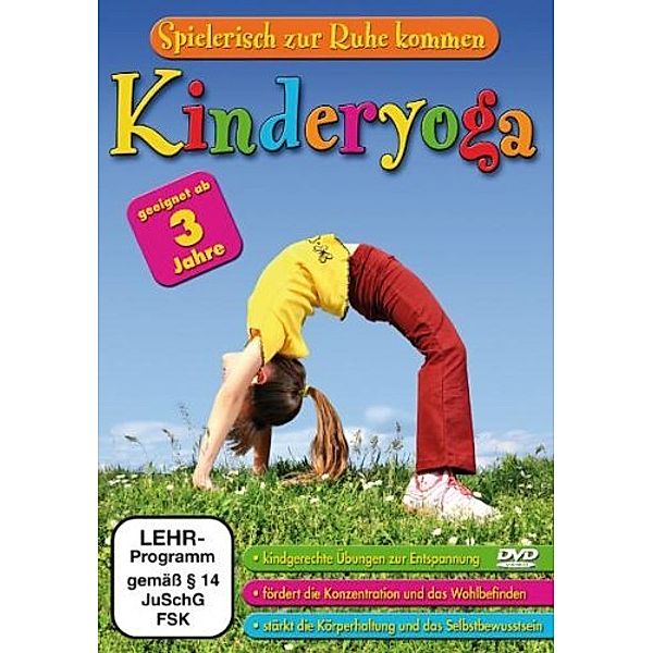 Kinderyoga - Spielerisch zur Ruhe kommen, Bettina Hofmann