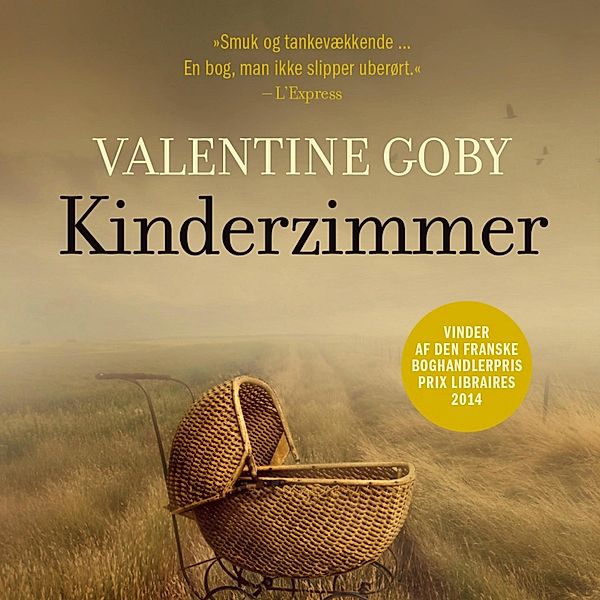 Kinderzimmer (uforkortet), Valentine Goby