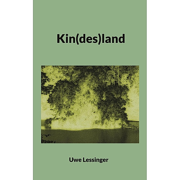 Kin(des)land, Uwe Lessinger
