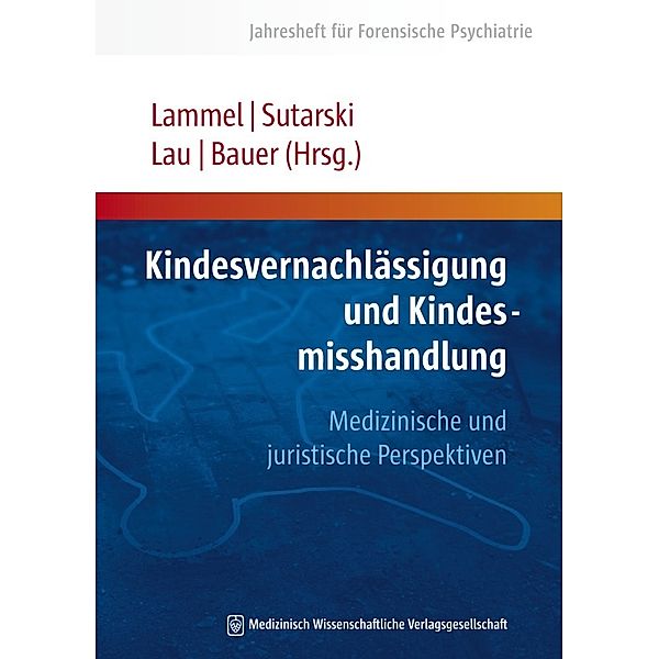 Kindesvernachlässigung und Kindesmisshandlung