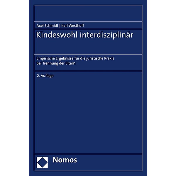 Kindeswohl interdisziplinär, Axel Schmidt, Karl Westhoff