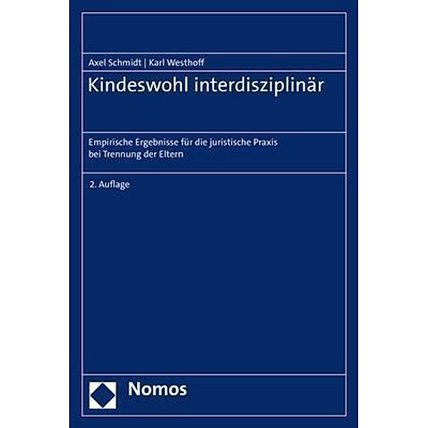 Kindeswohl interdisziplinär, Axel Schmidt, Karl Westhoff