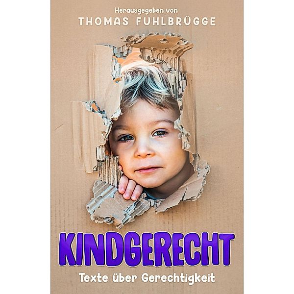 Kindgerecht, Thomas Fuhlbrügge