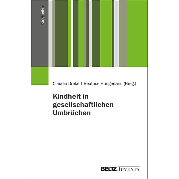 Kindheit in gesellschaftlichen Umbrüchen