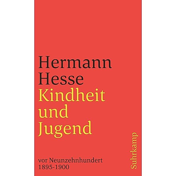 Kindheit und Jugend vor Neunzehnhundert, Hermann Hesse