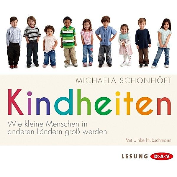 Kindheiten, Michaela Schonhöft