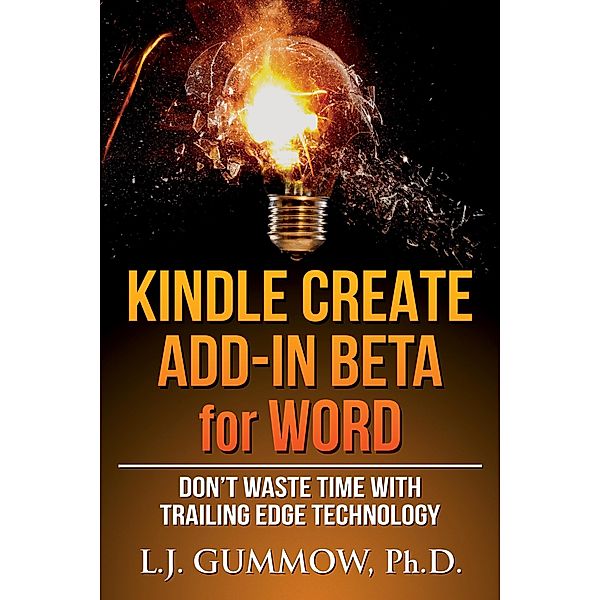 Kindle Create Add-In Beta for Word, Linda J. Gummow