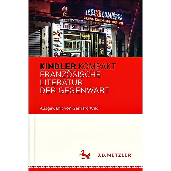 Kindler Kompakt: Französische Literatur der Gegenwart