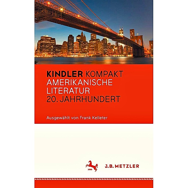 Kindler Kompakt / Kindler Kompakt: Amerikanische Literatur, 20. Jahrhundert