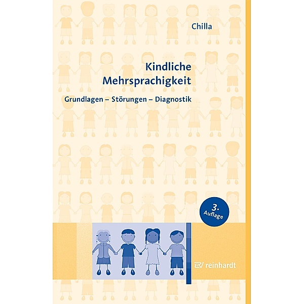 Kindliche Mehrsprachigkeit, Solveig Chilla, Monika Rothweiler, Ezel Babur