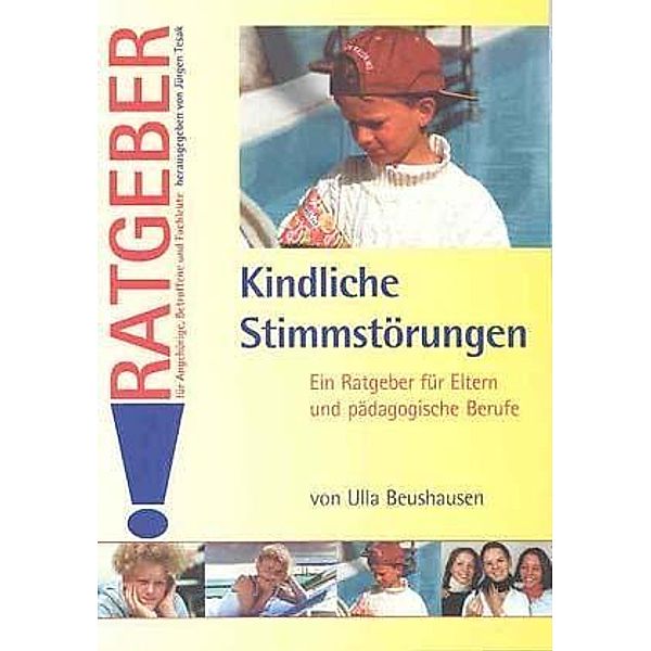 Kindliche Stimmstörungen, Ulla Beushausen