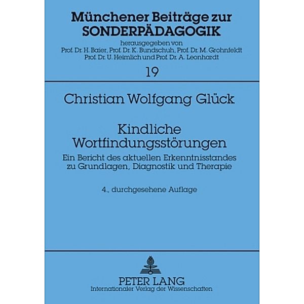 Kindliche Wortfindungsstörungen, Christian Wolfgang Glück