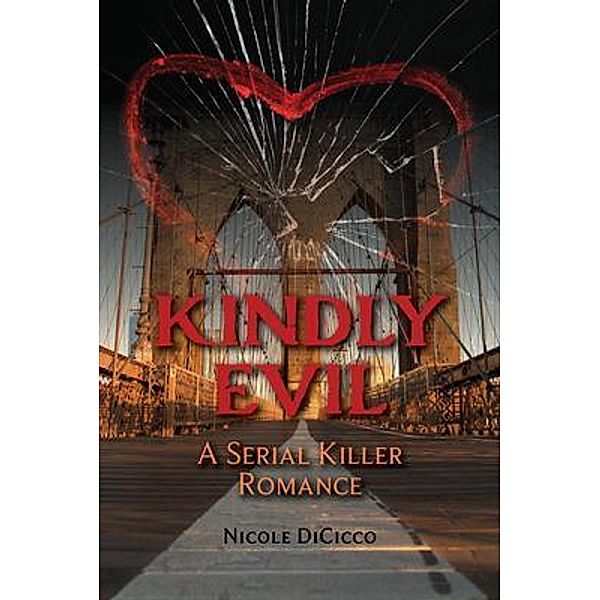 Kindly Evil, Nicole Dicicco