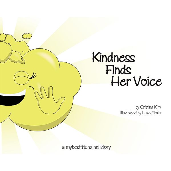 Kindness Finds Her Voice / Wisetree Media (A division of Wisetree Inc.), Cristina Kim