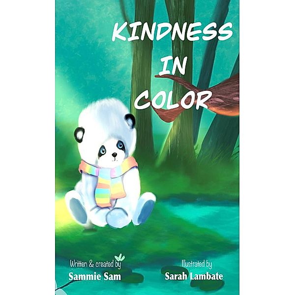 Kindness In Color, Sammie Sam