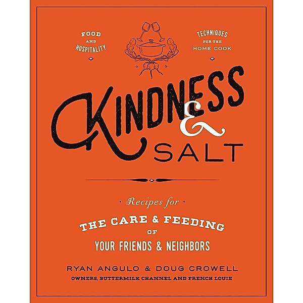 Kindness & Salt, Ryan Angulo, Doug Crowell