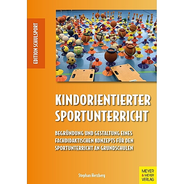 Kindorientierter Sportunterricht, Stephan Herzberg