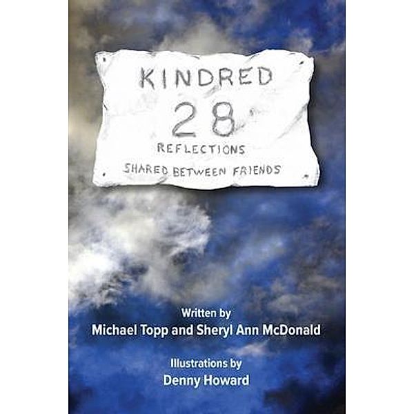 Kindred / Kindred Publishing, Sheryl McDonald, Michael Topp