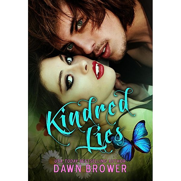Kindred Lies, Dawn Brower