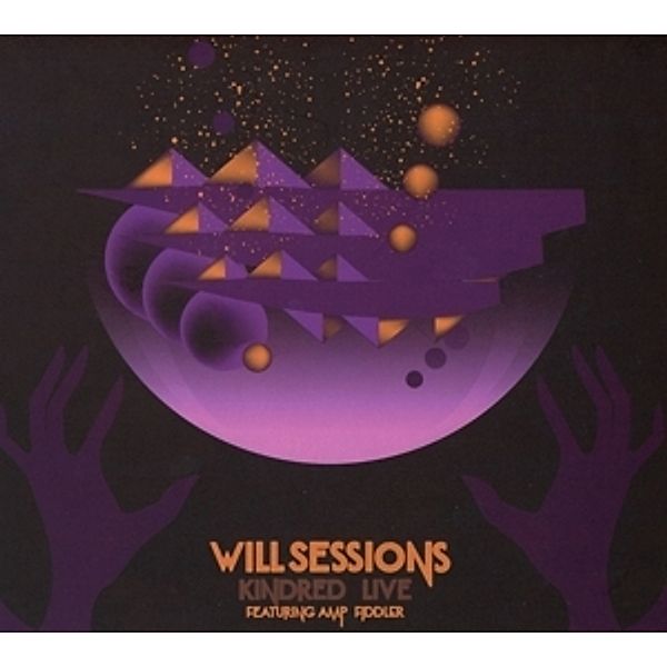 Kindred Live (Feat. Amp Fiddler), Will Sessions