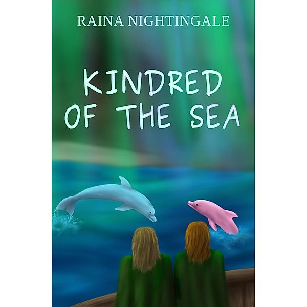 Kindred of the Sea, Raina Nightingale