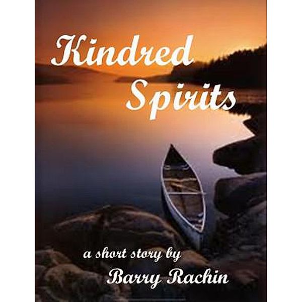 Kindred Spirits, Barry Rachin